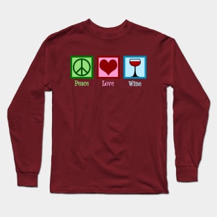 Peace Love Wine Long Sleeve T-Shirt